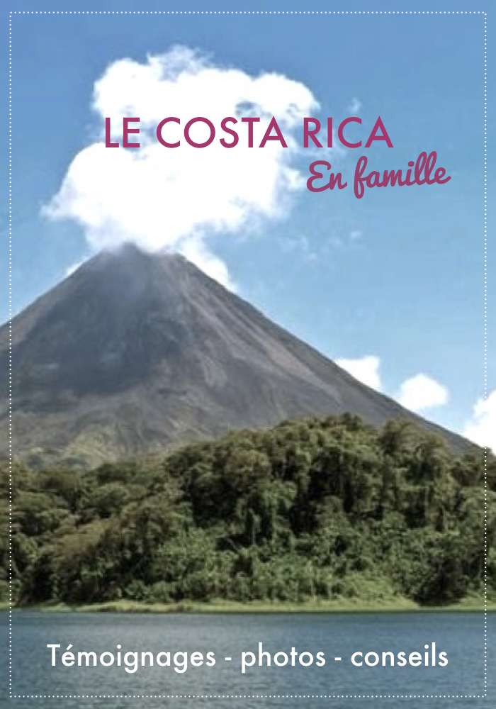 que faire au Costa Rica en famille